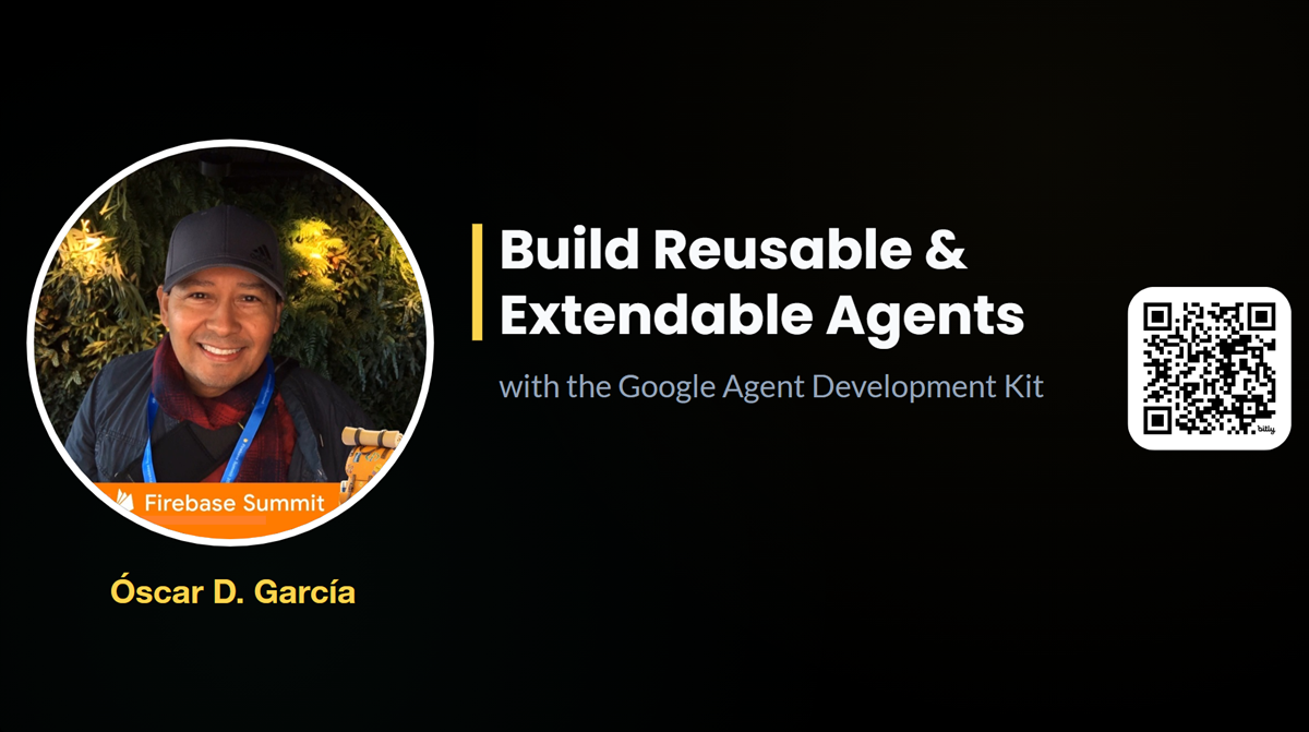 Building Reusable & Extendable Agents with the Google ADK